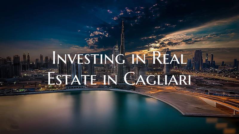Investing in Real Estate in Cagliari
