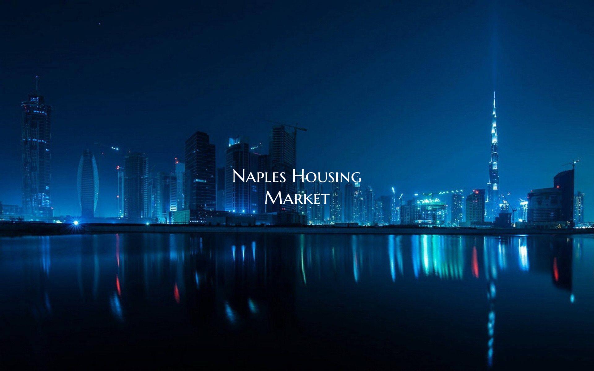 Naples Housing Market